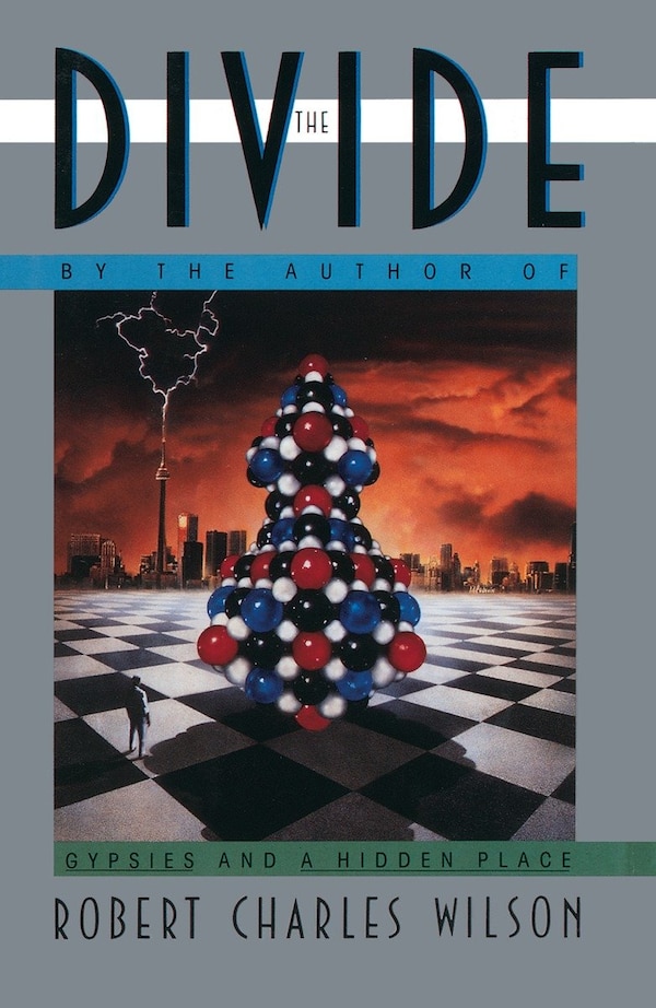The Divide by Robert C. Wilson, Paperback | Indigo Chapters