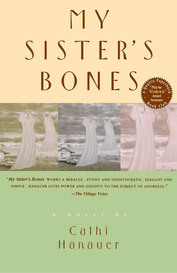 My Sister's Bones by Cathi Hanauer, Paperback | Indigo Chapters