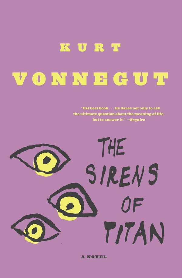 The Sirens Of Titan by Kurt Vonnegut, Paperback | Indigo Chapters