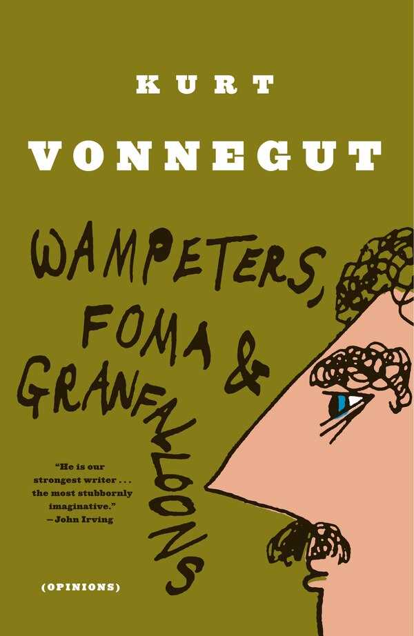 Wampeters Foma & Granfalloons by Kurt Vonnegut, Paperback | Indigo Chapters