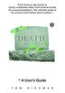 Death: A User's Guide by Tom Hickman, Paperback | Indigo Chapters