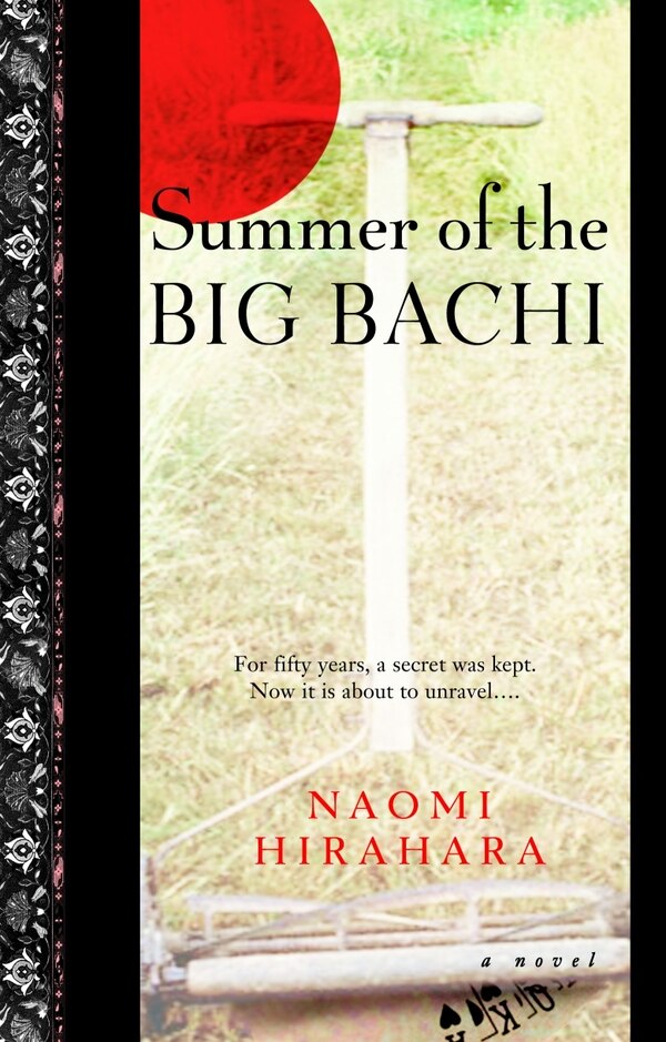 Summer of the Big Bachi by Naomi Hirahara, Paperback | Indigo Chapters