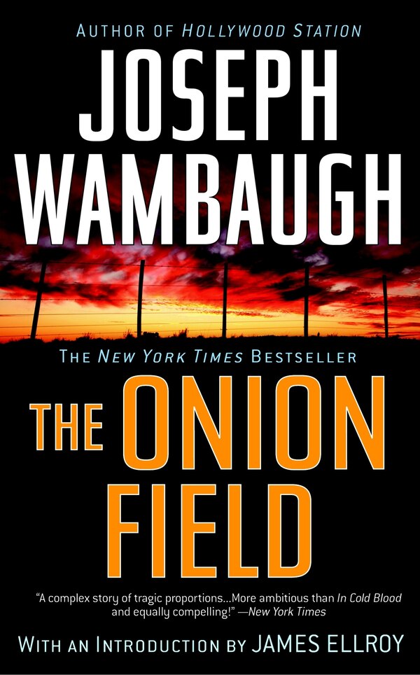 The Onion Field by Joseph Wambaugh, Paperback | Indigo Chapters