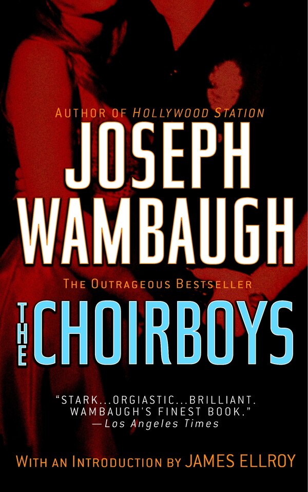 The Choirboys by Joseph Wambaugh, Paperback | Indigo Chapters