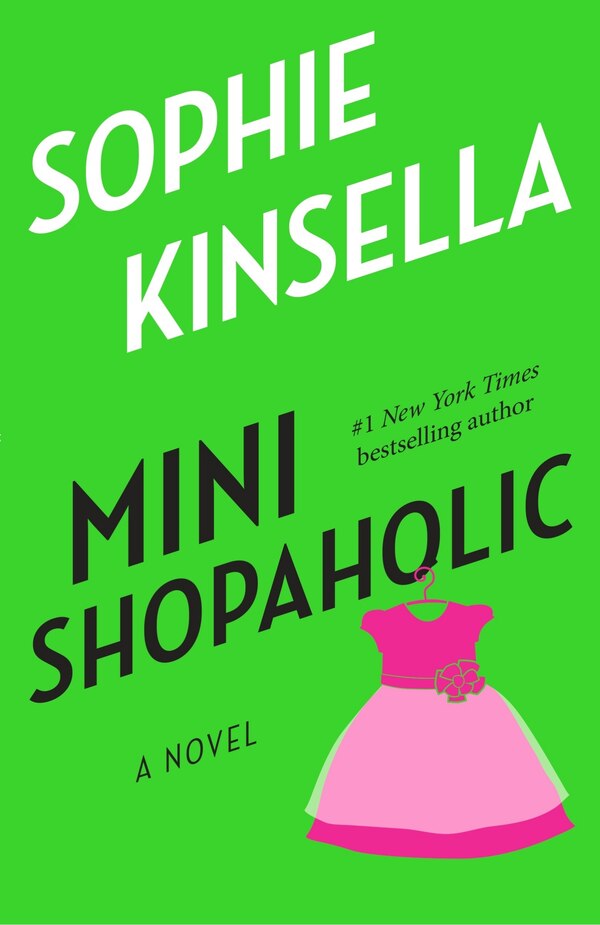 Mini Shopaholic by Sophie Kinsella, Paperback | Indigo Chapters