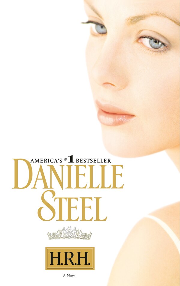 H.r. h by DANIELLE STEEL, Paperback | Indigo Chapters