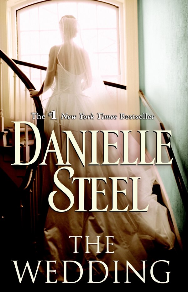 The Wedding by DANIELLE STEEL, Paperback | Indigo Chapters