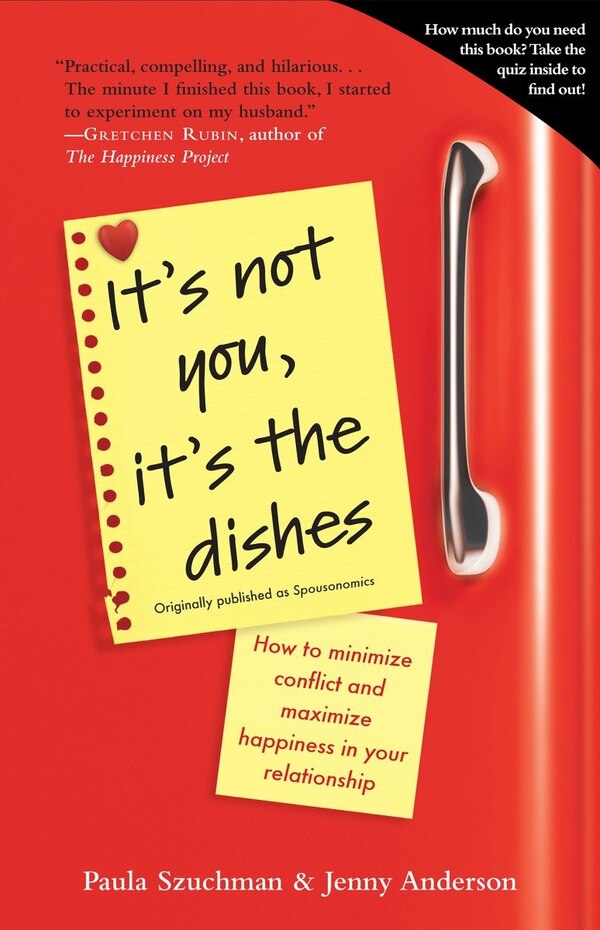 It's Not You It's The Dishes (originally Published As Spousonomics) by Paula Szuchman, Paperback | Indigo Chapters