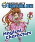 Magical Characters: Christopher Hart's Draw Manga Now, Paperback | Indigo Chapters