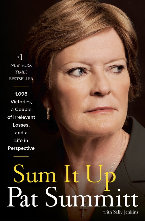 Sum It Up by Pat Head Summitt, Paperback | Indigo Chapters