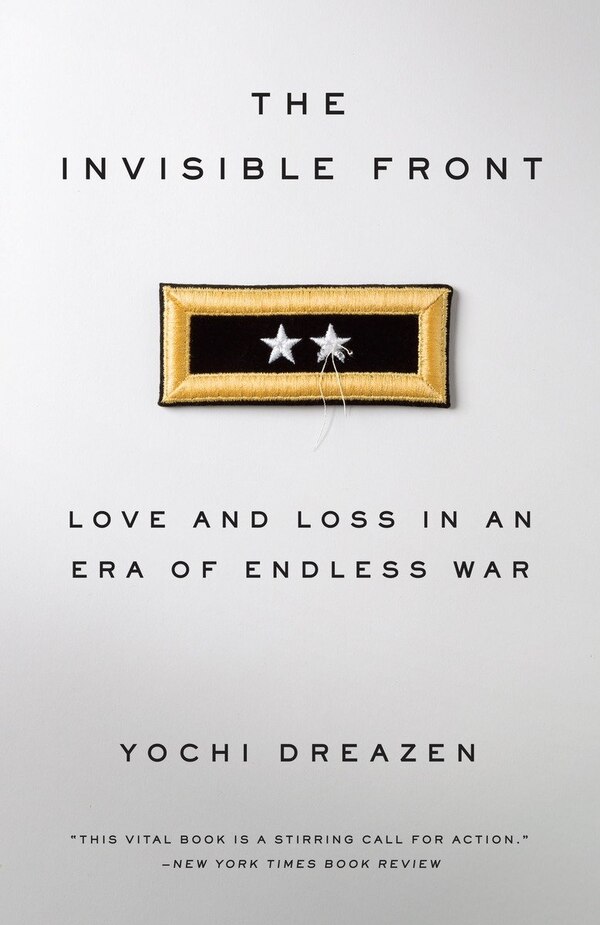 The Invisible Front by Yochi Dreazen, Paperback | Indigo Chapters