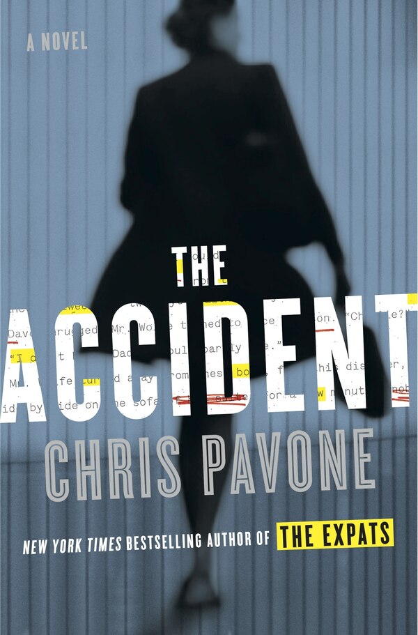 The Accident by Chris Pavone, Hardcover | Indigo Chapters