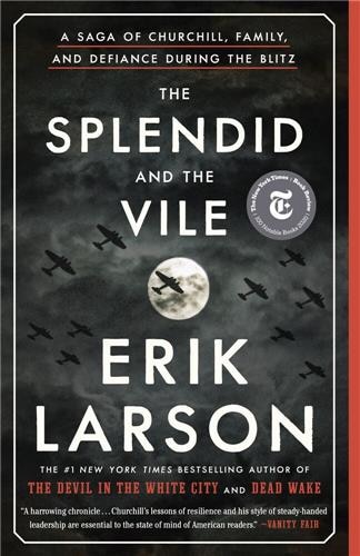 The Splendid And The Vile by Erik Larson, Paperback | Indigo Chapters