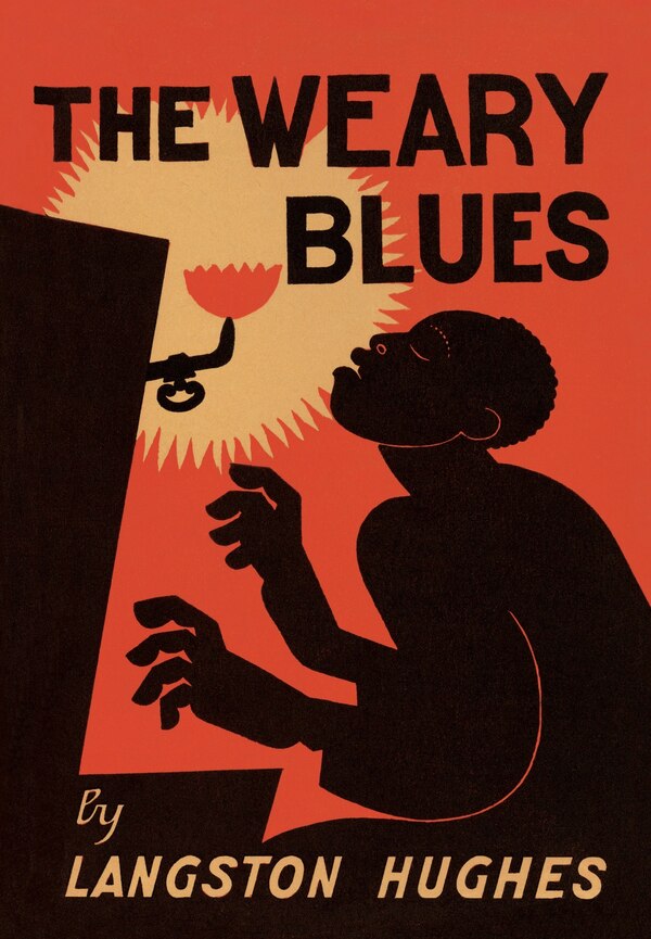 The Weary Blues by Langston Hughes, Hardcover | Indigo Chapters