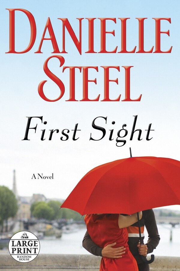 First Sight by DANIELLE STEEL, Paperback | Indigo Chapters