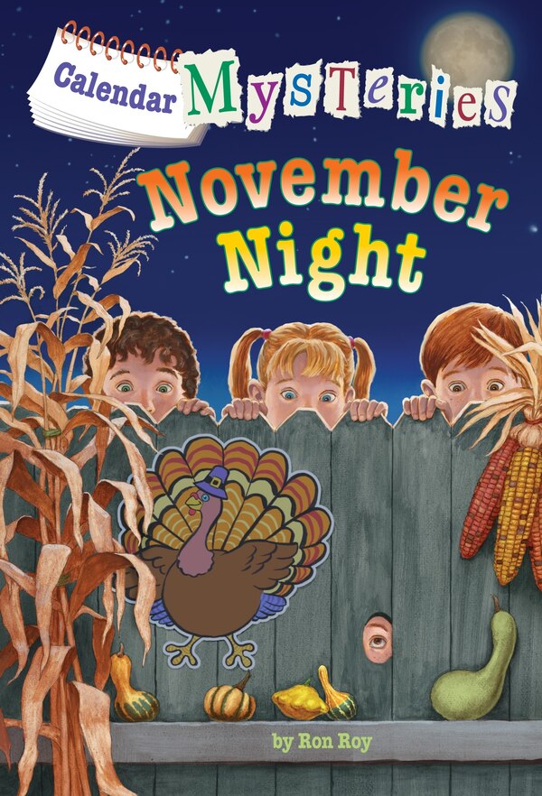 Calendar Mysteries #11: November Night by Ron Roy, Paperback | Indigo Chapters