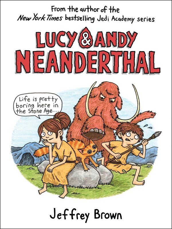 Lucy & Andy Neanderthal by Jeffrey Brown, Hardcover | Indigo Chapters