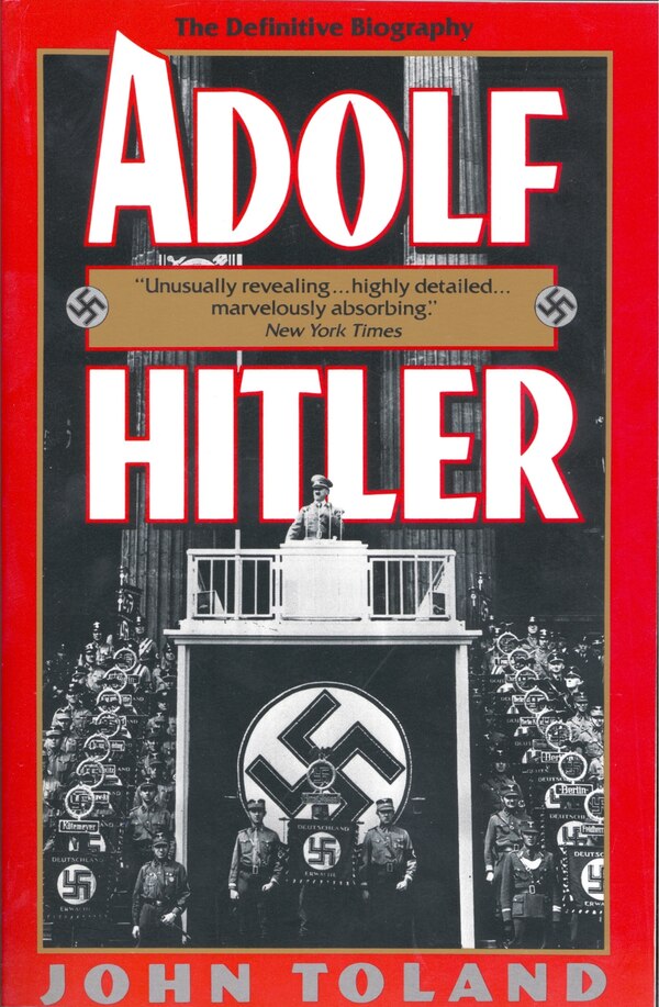 Adolf Hitler by John Toland, Paperback | Indigo Chapters