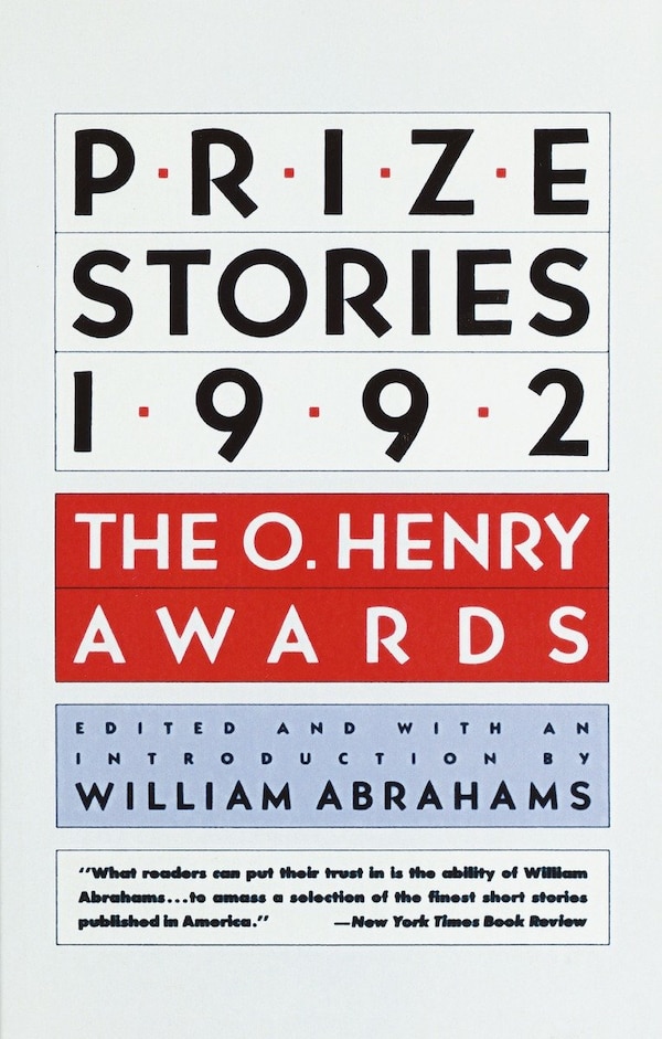 Prize Stories 1992 by William Abrahams, Paperback | Indigo Chapters