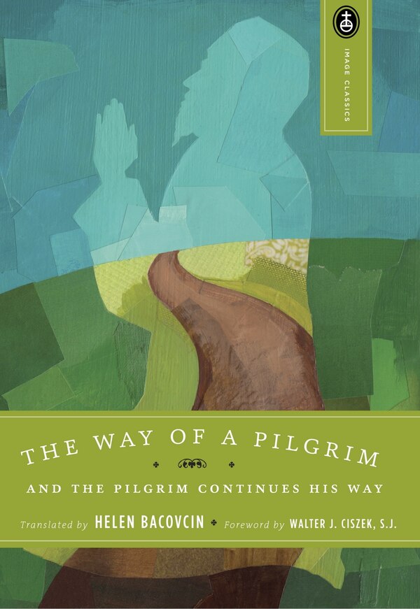 The Way Of A Pilgrim by Helen Bacovcin, Paperback | Indigo Chapters