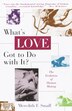 What's Love Got To Do With It? by Meredith Small, Paperback | Indigo Chapters