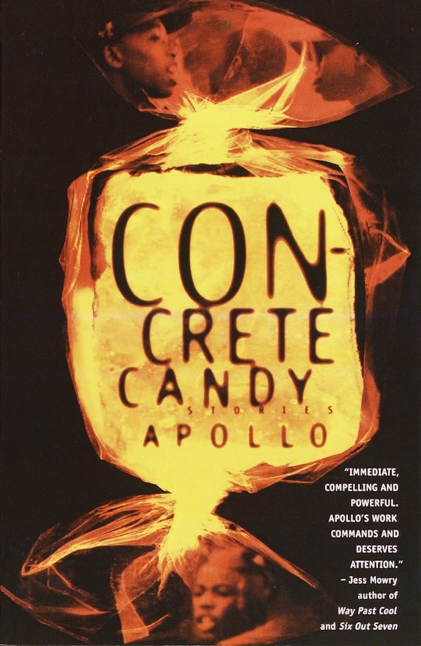 Concrete Candy by Apollo Apollo, Paperback | Indigo Chapters