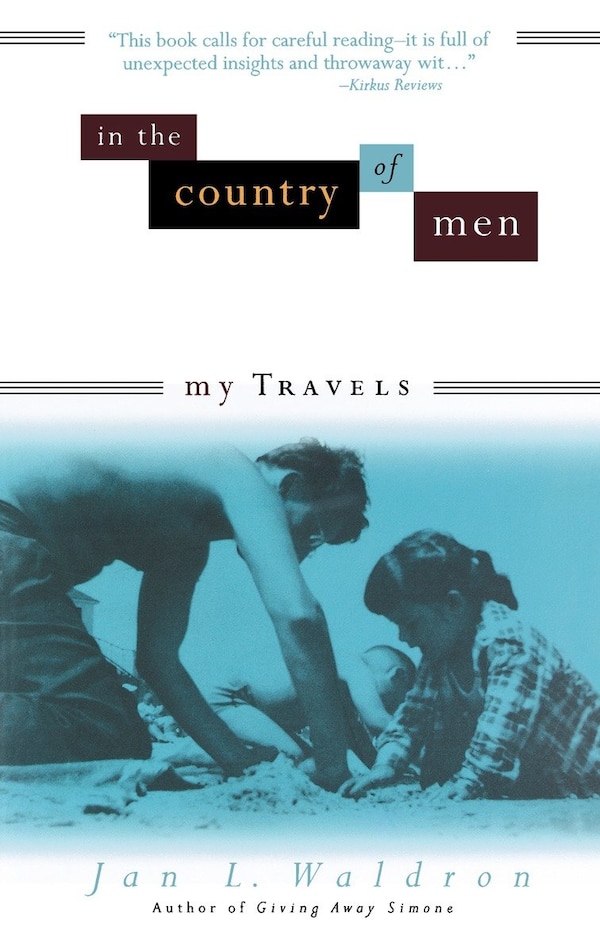 In the Country of Men by Jan L. Waldron, Paperback | Indigo Chapters