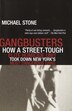 Gangbusters by Michael Stone, Paperback | Indigo Chapters