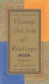 I Sweep The Sun Rooftops by Hanan Al-shaykh, Paperback | Indigo Chapters