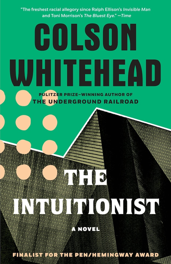 The Intuitionist by Colson Whitehead, Paperback | Indigo Chapters