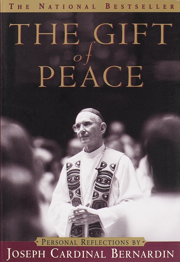 The Gift Of Peace by Joseph Bernardin, Paperback | Indigo Chapters