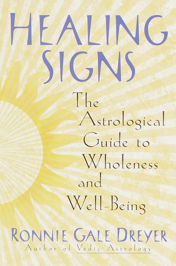 Healing Signs by Ronnie Gale Dreyer, Paperback | Indigo Chapters