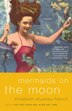 Mermaids on the Moon by Elizabeth Stuckey-french, Paperback | Indigo Chapters