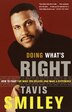 Doing What's Right by Tavis Smiley, Paperback | Indigo Chapters