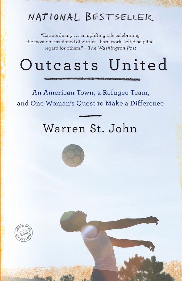 Outcasts United by Warren St. John, Paperback | Indigo Chapters