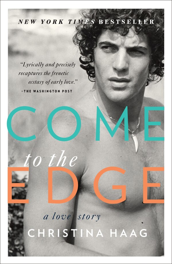 Come To The Edge by Christina Haag, Paperback | Indigo Chapters