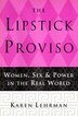The Lipstick Proviso by Karen Lehrman, Paperback | Indigo Chapters