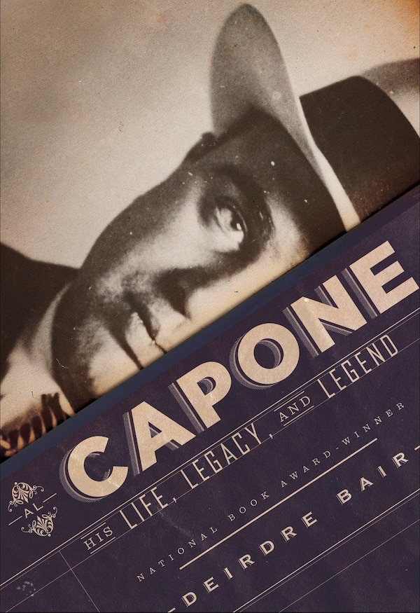 Al Capone by Deirdre Bair, Other | Indigo Chapters