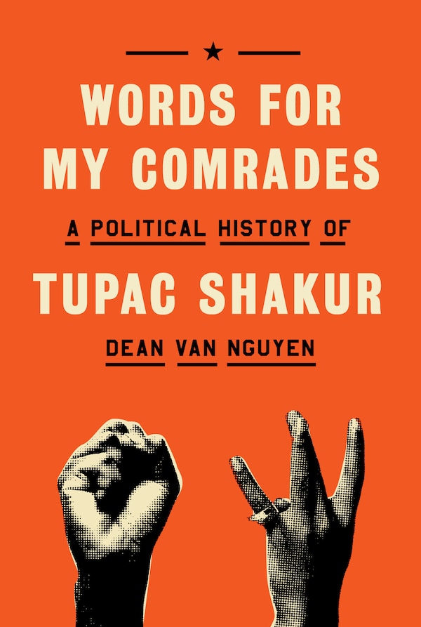 Words for My Comrades by Dean Van Nguyen, Hardcover | Indigo Chapters