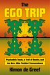 The Ego Trip by Kimon de Greef, Hardcover | Indigo Chapters