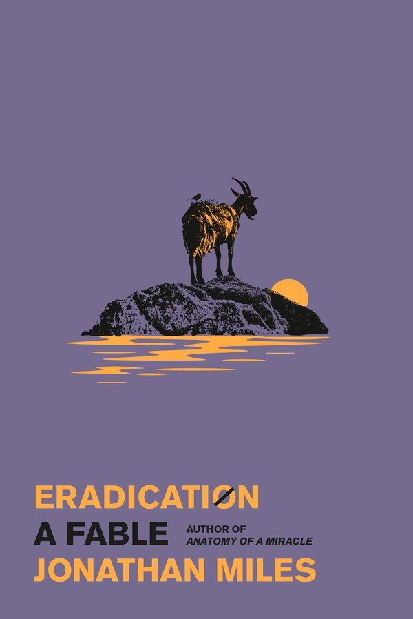 Eradication by Jonathan Miles, Hardcover | Indigo Chapters