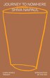 Journey to Nowhere by Shiva Naipaul, Paperback | Indigo Chapters