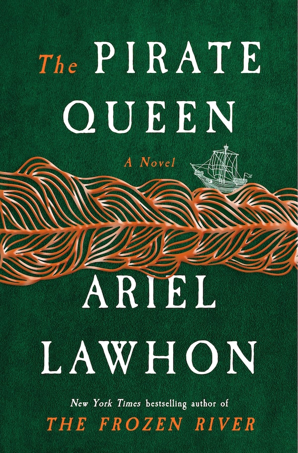 The Pirate Queen by Ariel Lawhon, Paperback | Indigo Chapters