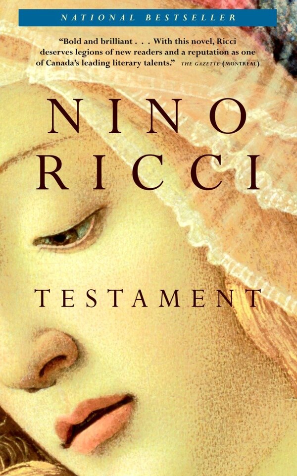 Testament by Nino Ricci, Paperback | Indigo Chapters