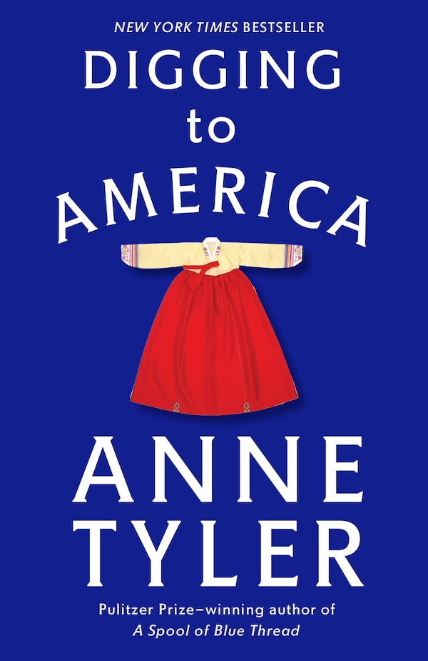 Digging to America by Anne Tyler, Paperback | Indigo Chapters