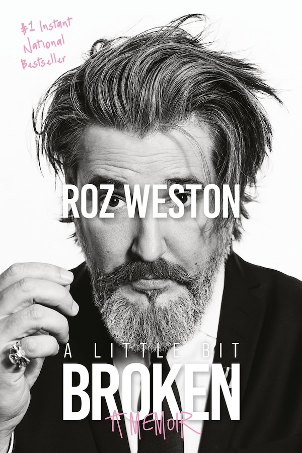 A Little Bit Broken by Roz Weston, Paperback | Indigo Chapters