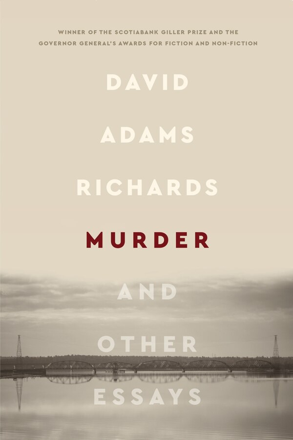 Murder by David Adams Richards, Hardcover | Indigo Chapters