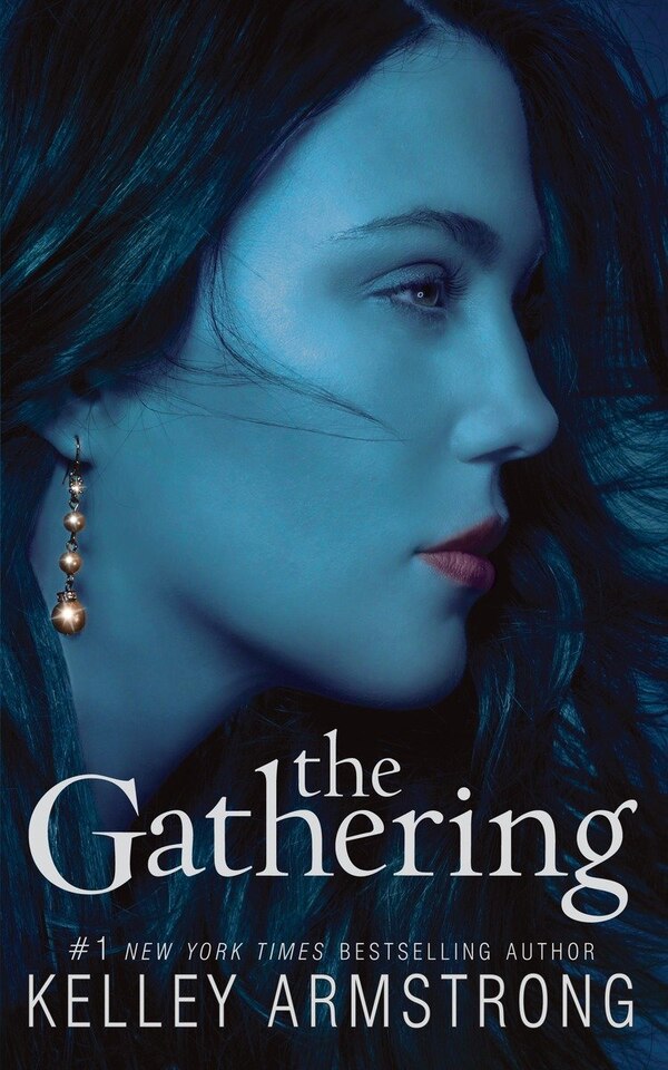 The Gathering by Kelley Armstrong, Paperback | Indigo Chapters