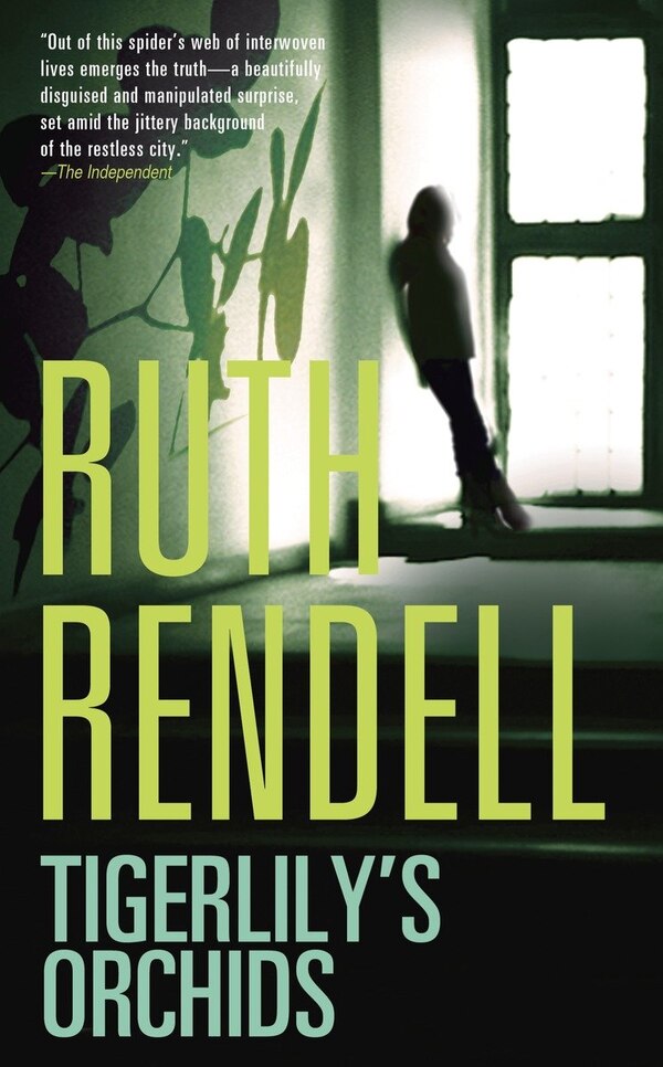 Tigerlily's Orchids by RUTH RENDELL, Paperback | Indigo Chapters