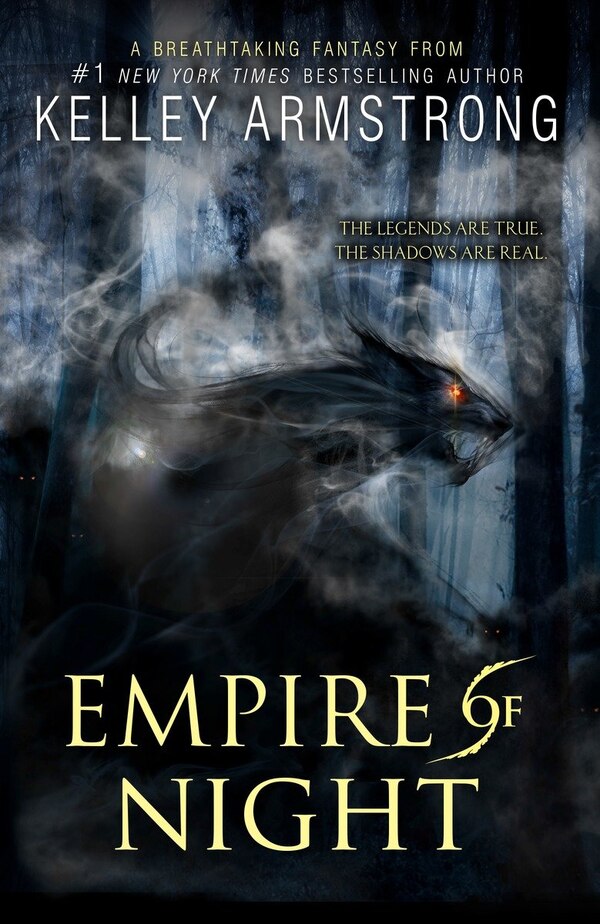 Empire Of Night by Kelley Armstrong, Paperback | Indigo Chapters